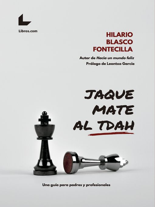 Detalles del título Jaque mate al TDAH de Hilario Blasco Fontecilla - Disponible
